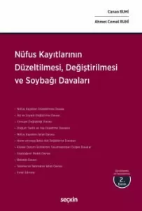 Nüfus Kayıtlarının Düzeltilmesi, Değiştirilmesi ve Soybağı Davaları