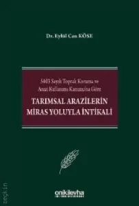 Tarımsal Arazilerin Miras Yoluyla İntikali