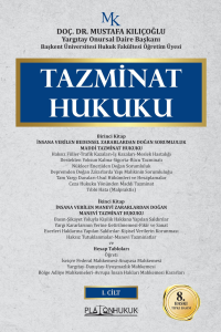 TAZMİNAT HUKUKU (2 CİLT)