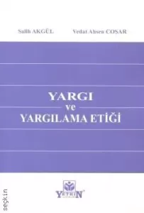 Yargı ve Yargılama Etiği