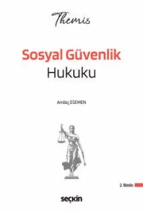THEMIS – Sosyal Güvenlik Hukuku Konu Kitabı