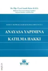 Anayasa Yapımına Katılma Hakkı