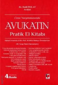 Ceza Yargılamasında Avukatın Pratik El Kitabı