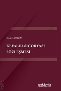 Kefalet Sigortası Sözleşmesi