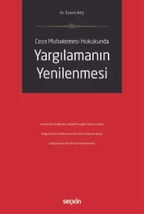 Yargılamanın Yenilenmesi