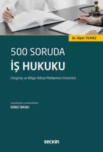500 Soruda İş Hukuku