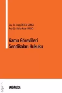 Kamu Görevlileri Sendikaları Hukuku
