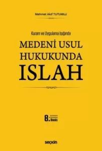 Medenî Usul Hukukunda Islah