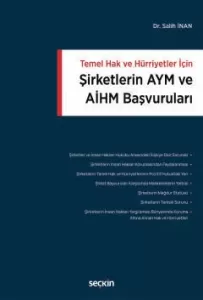 Şirketlerin AYM ve AİHM Başvuruları