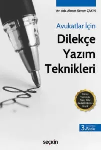 Avukatlar İçin Dilekçe Yazım Teknikleri
