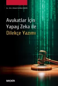 Yapay Zeka ile Dilekçe Yazımı