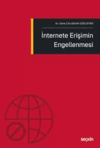 İnternete Erişimin Engellenmesi