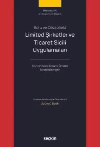 Limited Şirketler ve Ticaret Sicili Uygulamaları