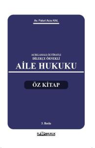 AİLE HUKUKU ÖZ KİTAP 3. BASKI