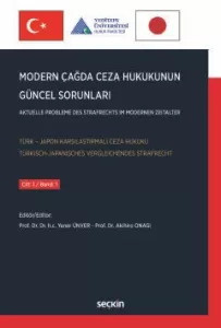 Modern Çağda Ceza Hukukunun Güncel Sorunları