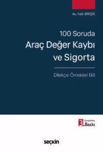 Araç Değer Kaybı ve Sigorta
