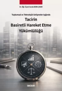 Tacirin Basiretli Hareket Etme Yükümlülüğü