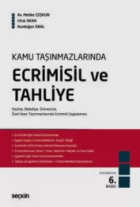 Ecrimisil ve Tahliye