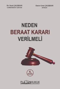 Neden Beraat Kararı Verilmeli 4. Baskı