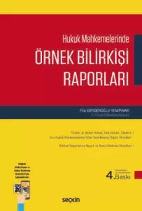 Hukuk Mahkemelerinde Örnek Bilirkişi Raporları