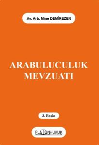 ARABULUCULUK MEVZUATI 3.Baskı