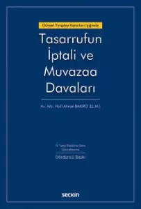 Tasarrufun İptali ve Muvazaa Davaları