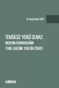 Temsilsiz Vergi Olmaz