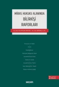Miras Hukuku Alanında Bilirkişi Raporları