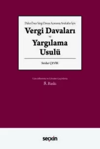 Vergi Davaları ve Yargılama Usulü