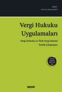 Vergi Hukuku Uygulamaları