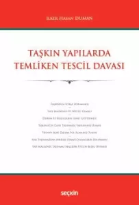 Taşkın Yapılarda Temliken Tescil Davası