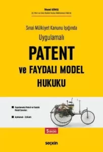 Patent ve Faydalı Model Hukuku