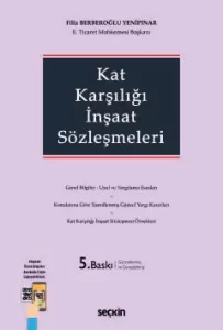 Kat Karşılığı İnşaat Sözleşmeleri