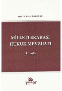 Milletlerarası Hukuk Mevzuatı