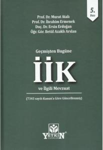 İcra ve İflas Kanunu ve İlgili Mevzuat