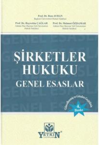 Şirketler Hukuku Genel Esaslar