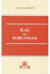 İlaç ve Korunması