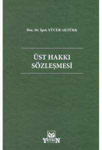 Üst Hakkı Sözleşmesi