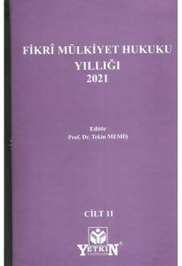 Fikri Mülkiyet Hukuku Yıllığı 2021