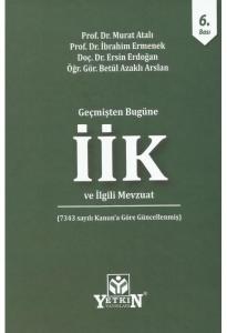 İcra ve İflas Kanunu ve İlgili Mevzuat