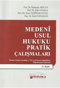 Medeni Usul Hukuku Pratik Çalışmaları