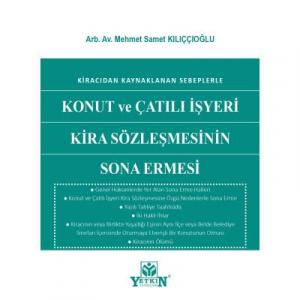 Konut ve Çatılı İşyeri Kira Sözleşmesinin Sona Ermesi