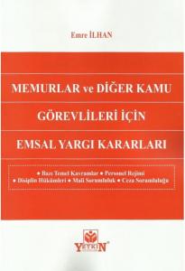 Memurlar ve Diğer Kamu Görevlileri İçin Emsal Yargı Kararları