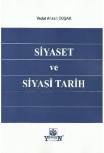Siyaset ve Siyasi Tarih