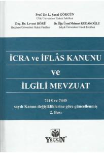 İcra ve İflas Kanunu ve İlgili Mevzuat