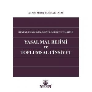 Yasal Mal Rejimi ve Toplumsal Cinsiyet