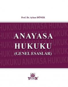 Anayasa Hukuku Genel Esaslar