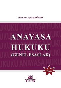 Anayasa Hukuku Genel Esaslar