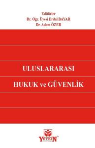 Uluslararası Hukuk ve Güvenlik