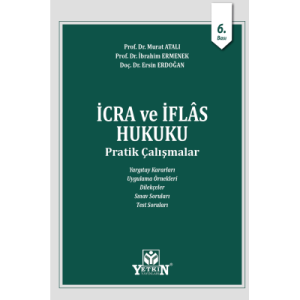 İcra ve İflas Hukuku Pratik Çalışmalar